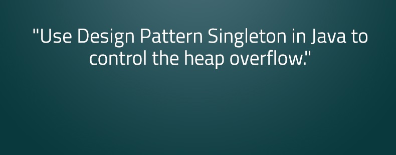 Design Pattern Singleton in Java