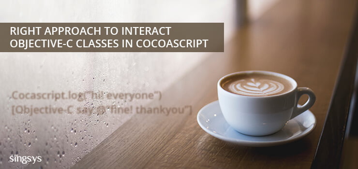 Right Approach to interact Objective-C Classes in CocoaScript-Singsys