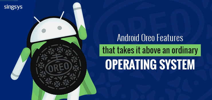 Android Oreo Features 