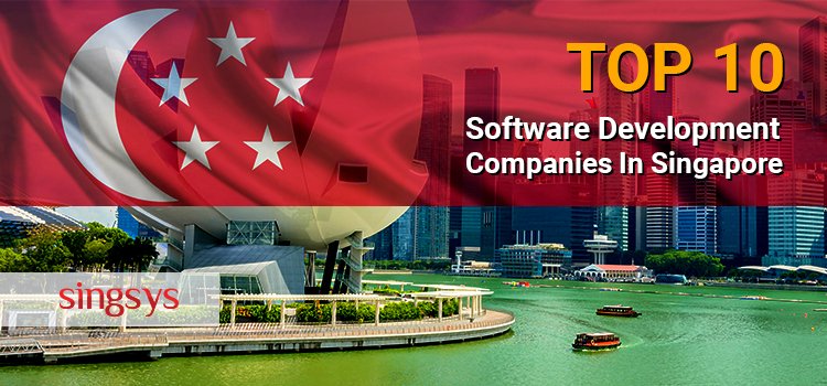 top 10 software development companies in Singapore