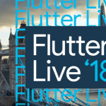 Flutter Live Event 2018