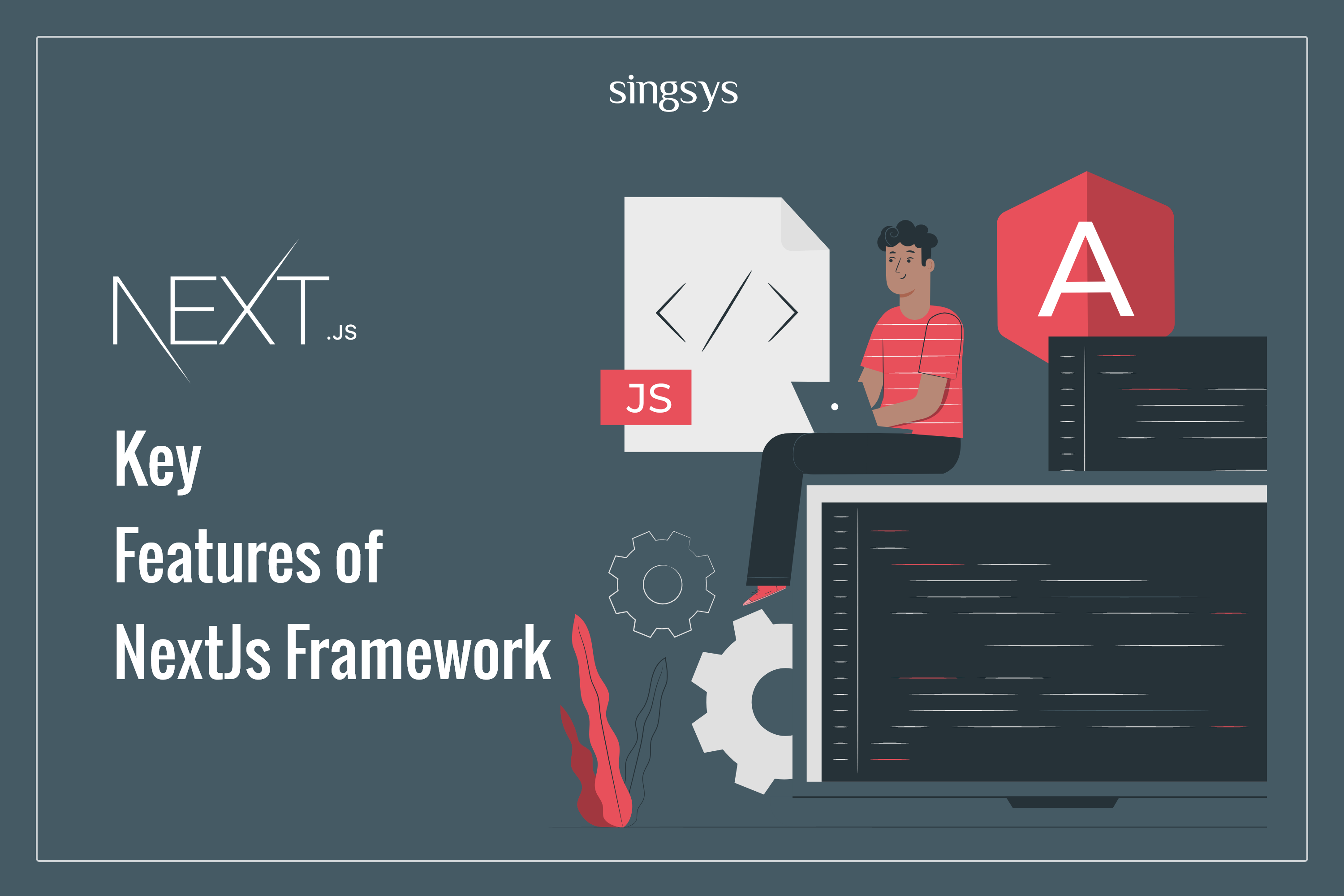 NextJs Framework