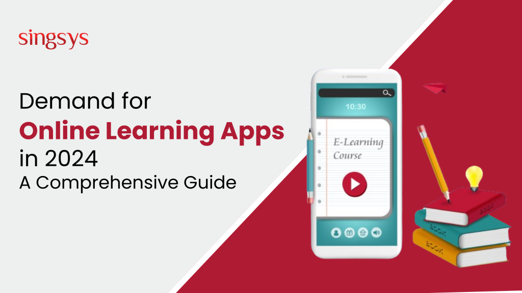 Demand for Online Learning Apps in 2024: A Comprehensive Guide
