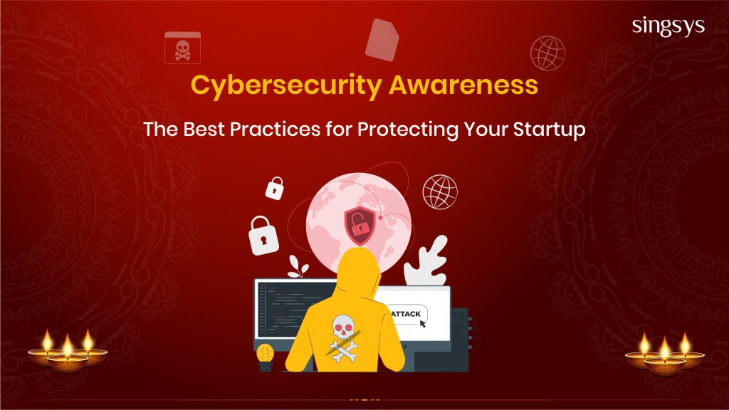 Cybersecurity Awareness for startups