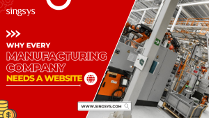 Why Every Manufacturing Company Needs a Website?