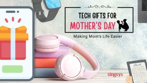 Tech Gifts for Mother's Day