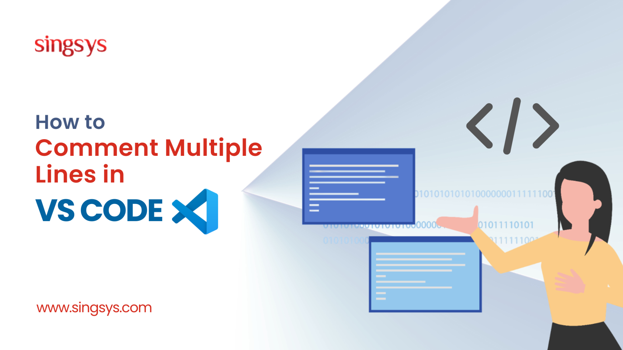 How to Comment Multiple Lines in VS Code – Singsys Blog