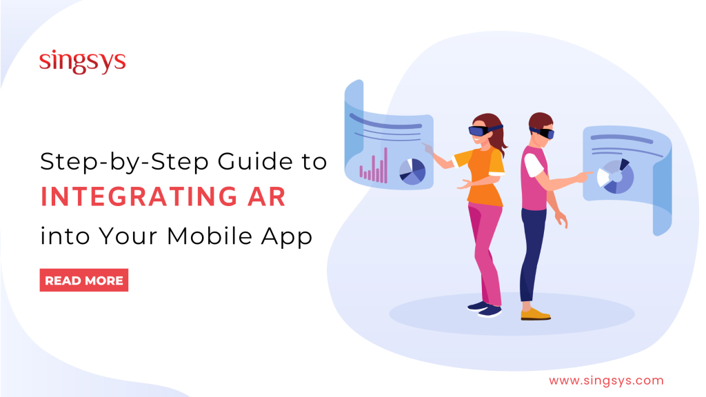 Step-by-Step Guide to Integrating AR into Your Mobile App
