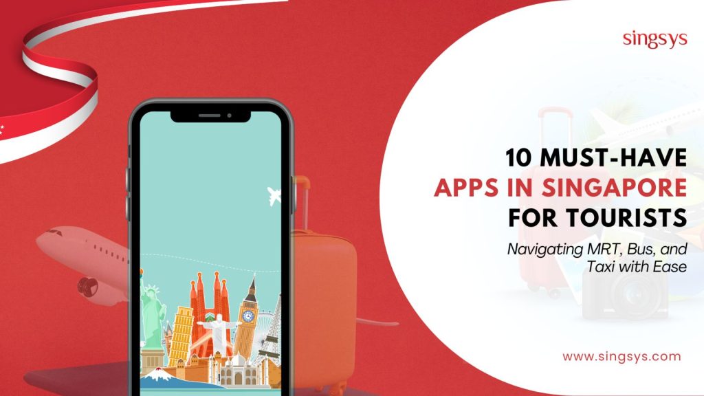 Apps in Singapore for Tourists