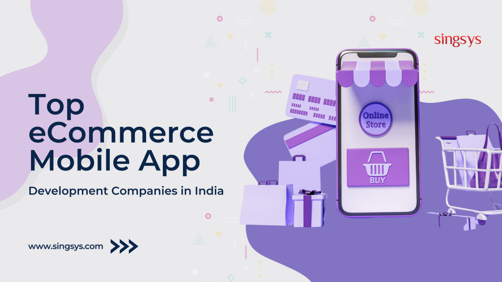 eCommerce Mobile App Development Companies in India