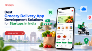 Best Grocery Delivery App Development Solutions in India